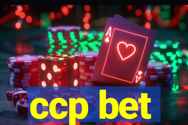ccp bet